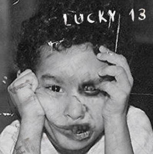 GRAPEFACE "LUCKY 13" (SLOW TO SPEAK)