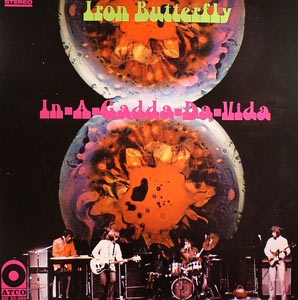 IRON BUTTERFLY "IN A GADDA DA VIDA"