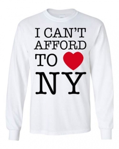 I CAN'T AFFORD TO LOVE N.Y. "LONG SLEEVE WHITE T-SHIRT"