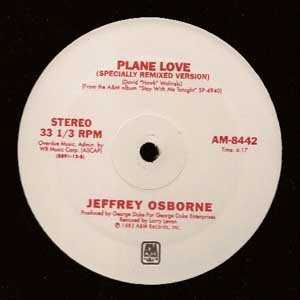 JEFFREY OSBOURNE "PLANE LOVE" (LARRY LEVAN RMX)