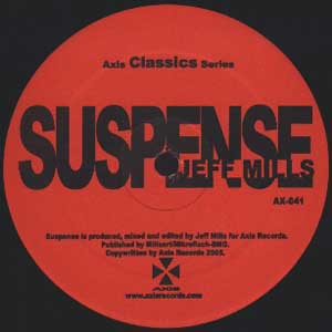 JEFF MILLS "SUSPENSE / DRAMATIZED