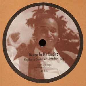 RHYTHM & SOUND "QUEEN IN MY EMPIRE"