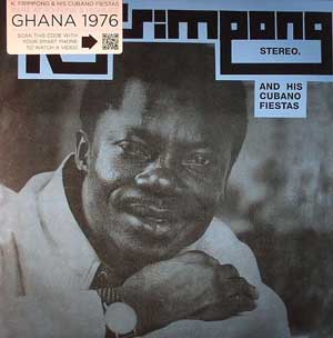 K. FRIMPONG & HIS CUBANO FIESTAS "THE BLUE ALBUM : GHANA 1976"