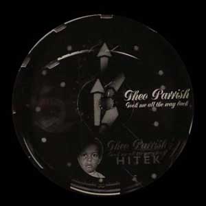 THEO PARRISH "TOOK ME ALL THE WAY BACK"