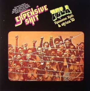 FELA RANSOME KUTI "EXPENSIVE SHIT"