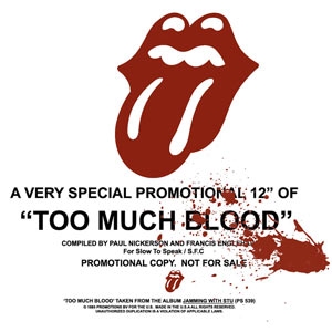 THE ROLLING STONES "TOO MUCH BLOOD"