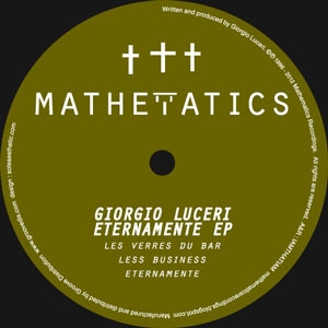 GIORGIO LUCERI "ETERNAMENTE EP"