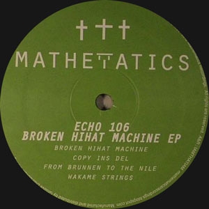 ECHO 106 "BROKEN HIHAT MACHINE"