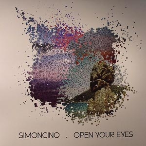 SIMONCINO "OPEN YOUR EYES"