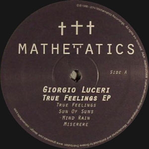 GIORGIO LUCERI "TRUE FEELINGS EP"