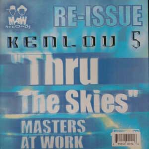 KENLOU "THRU THE SKIES"