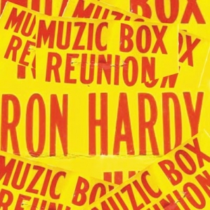 RON HARDY "MUZIC BOX CLASSICS #6"