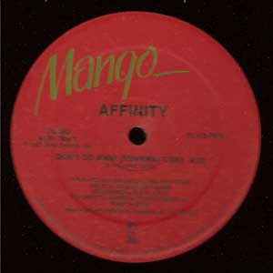 AFFINITY "DON'T GO AWAY"