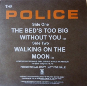 THE POLICE "THE BED'S TOO BIG WITHOUT YOU"