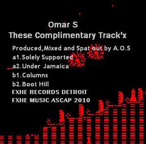 OMAR S "THESE COMPLIMENTARY TRACK'X"
