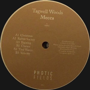 TAGWELL WOODS "MECCA EP"