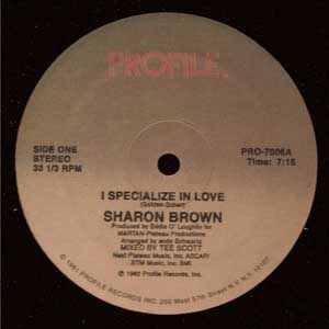 SHARON BROWN "I SPECIALIZE IN LOVE"