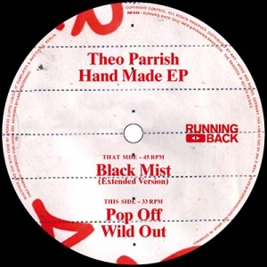 THEO PARRISH "HAND MADE EP"