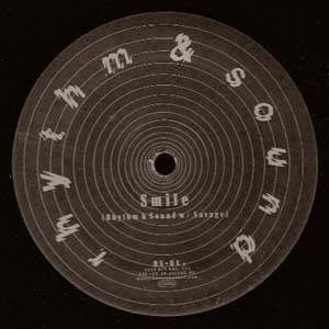 RHYTHM & SOUND "SMILE"