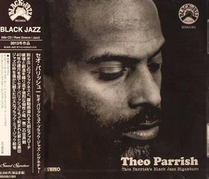 THEO PARRISH "BLACK JAZZ SIGNATURE"