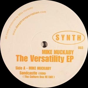 MIKE HUCKABY "THE VERSATILITY EP"