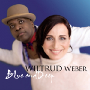 JEPHTE GUILLAUME & WILTRUD WEBER "BLUE & DEEP"