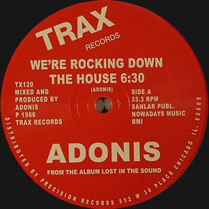 ADONIS "WE'RE ROCKIN' DOWN THE HOUSE"