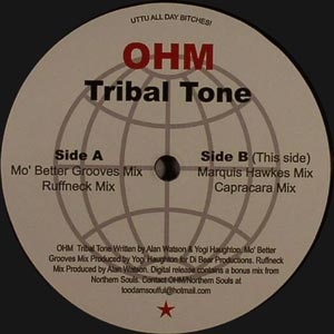 OHM "TRIBAL TONE"