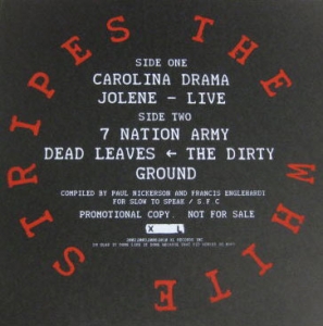 THE WHITE STRIPES "7 NATION ARMY / CAROLINA DRAMA"