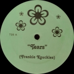 FRANKIE KNUCKLES "TEARS"