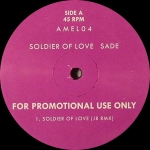 SADE "SOLDIER OF LOVE/MORNING BIRD" (JASON B.)
