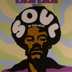 SADAR BAHAR "SOUL IN THE HOLE"