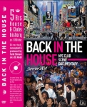 BACK IN THE HOUSE "NYC HOUSE 90'S SCENE DOCUMENTARY"