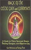 MAGIC OF THE CELTIC GODS & GODDESSES'