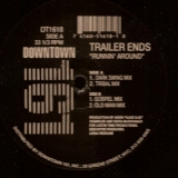 TRAILER ENDS "RUNNIN' AROUND" (KERRI CHANDLER)