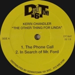 KERRI CHANDLER "THE OTHER THING FOR LINDA"