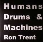RON TRENT "HUMAN LEAGUE"