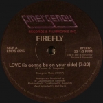 FIREFLY/KANO "LOVE (IS GONNA BE ON YOUR SIDE)/I'M READY"