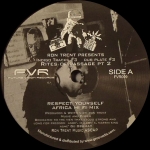 RON TRENT PRESENTS INDIGO TRACKS "RESPECT YOURSELF"