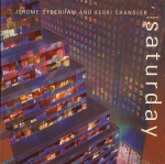 KERRI CHANDLER & JEROME SYDENHAM "SATURDAY"