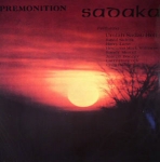 SADAKA "PREMONITION"