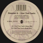 DREAMER G "I GOT THAT FEELIN'"