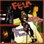 FELA KUTI "OPPOSITE PEOPLE"