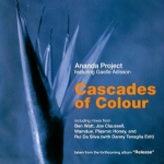 ANANDA PROJECT "CASCADES OF COLOUR"