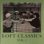 LOFT CLASSICS "VOL. 5" (CD)