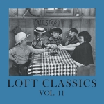 LOFT CLASSICS "VOL. 11" (CD)