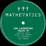 SAN LAURENTINO "TRACES EP"