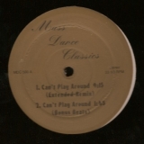 LACE/THE EMOTIONS "CAN'T PLAY AROUND/BEST OF MY LOVE"