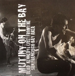 DEAD KENNEDYS "MUTINY ON THE BAY"