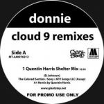 DONNIE / SHAUN ESCOFFREY "CLOUD 9 / DAYS LIKE THIS" (Q. HARRIS
